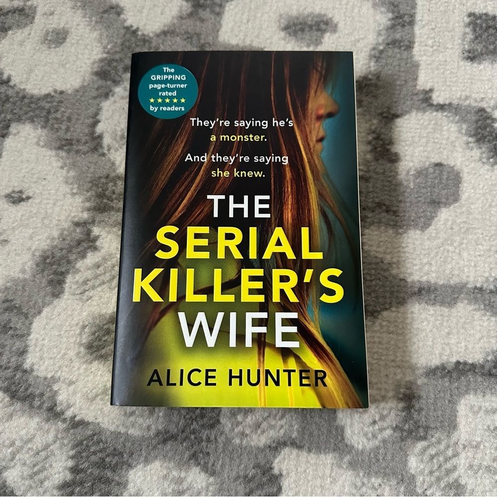 The Serial Killer’s Wife by Alice Hunter Paperback